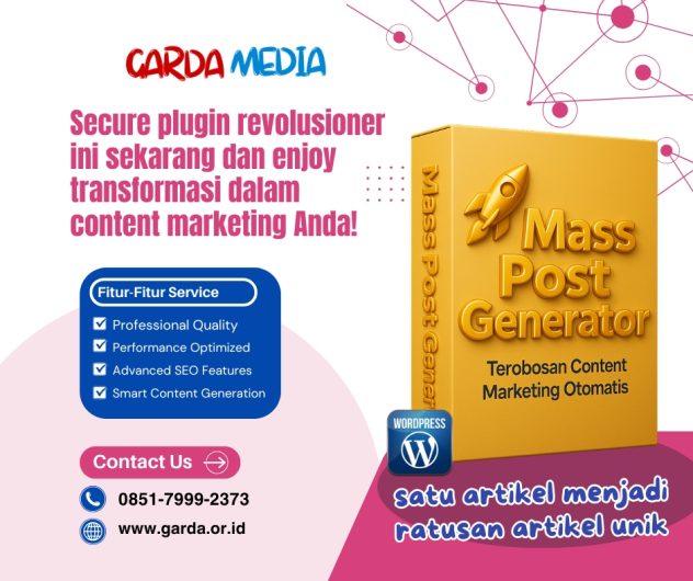 Capek Nulis Artikel Manual? Posting Massal Sekarang Pakai Plugin PRO – 0851-7999-2373